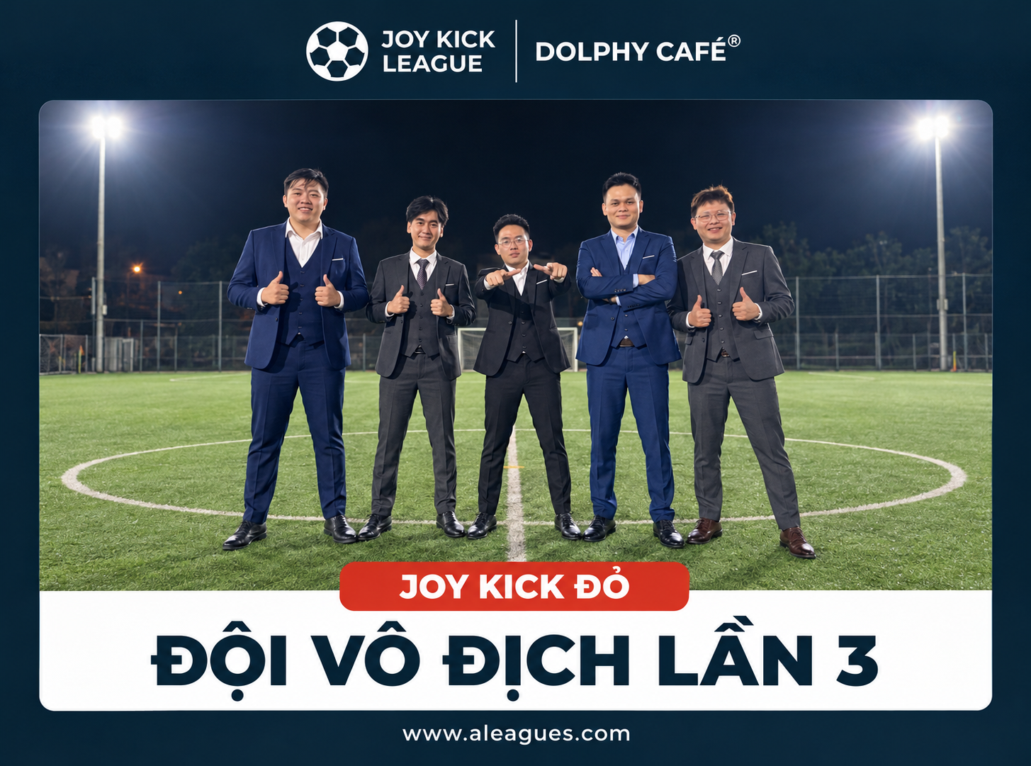 ĐỘI JOY KICK ĐỎ VÔ ĐỊCH LẦN 3 VỚI 14 ĐIỂM