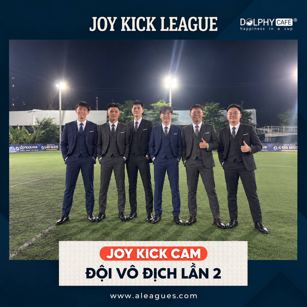 ĐỘI JOY KICK CAM VÔ ĐỊCH Ở GIẢI ĐẤU LẦN 2, VỚI 16 ĐIỂM
